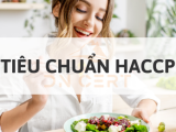 Tiêu chuẩn HACCP là gì? 