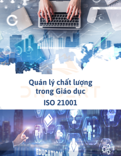 Tư vấn tiêu chuẩn ISO 21001 về Quản lý Chất lượng trong Tổ chức Giáo dục